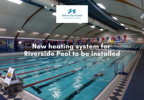 New Heating System For Riverside Pool To Be Installed Nelson City Council