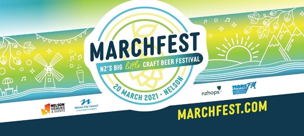 Marchfest, NZ’s big little craft beer festival - a celebration of music,food, fun and of course.. proper beer | Nelson Tasman | Uniquely Nelson | Nelson Advantage